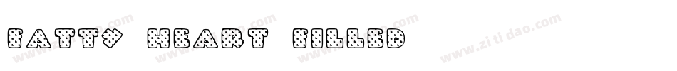 Fatty Heart Filled字体转换
